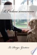 L'esclave Amoureuse