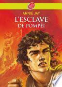 L'esclave de Pompéi