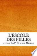 L'escole Des Filles
