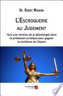 L'Escroquerie au Jugement