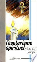 L'ésotérisme spirituel
