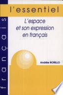 L'espace et son expression en français