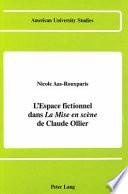 L'espace fictionnel dans La mise en scène de Claude Ollier