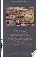 L'Espagne contemporaine et la question juive