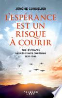 L'espérance est un risque à courir