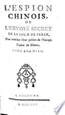 L'espion chinois, ou, L'envoye secret de la cour de Pekin