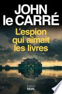 L'Espion qui aimait les livres