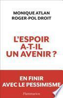 L'espoir a-t-il un avenir ?