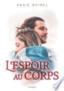 L'espoir au corps