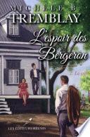 L'espoir des Bergeron T.2