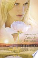L'espoir en héritage (Harlequin Prélud')