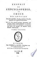 L' esprit de l'encyclopédie, ou Choix des articles les plus ... dictionnaire