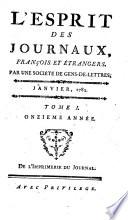 L'esprit des journaux, francais et etrangers