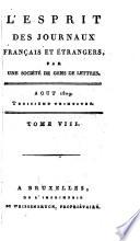 L'esprit des journaux, francais et etrangers