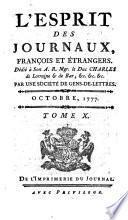 L'esprit des journaux, francais et etrangers