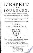 L'Esprit des journaux franc̜ais et étrangers