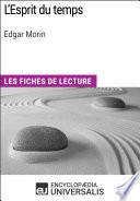 L'Esprit du temps d'Edgar Morin