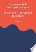 L'essence de la musique urbaine