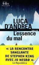 L'essence du mal