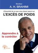 L'Essentiel de ce que vous devez savoir sur l'excès de poids