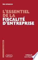 L'essentiel de la fiscalité d'entreprise