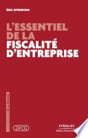 L'essentiel de la fiscalité d'entreprise