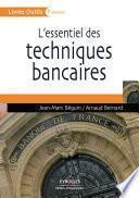 L'essentiel des techniques bancaires