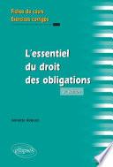 L'essentiel du droit des obligations - 3e édition