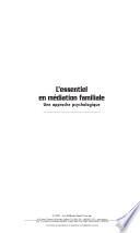 L'essentiel en médiation familiale