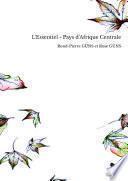 L'Essentiel - Pays d'Afrique Centrale