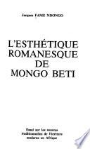 L'esthétique romanesque de Mongo Beti