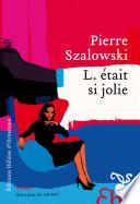 L. était si jolie