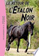 L'étalon Noir 02 - Le retour de l'Étalon Noir