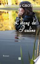 L'étang de Pauline