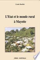 L'état et le monde rural à Mayotte