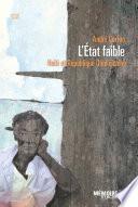 L'État faible. Haïti et République Dominicaine
