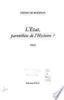 L'Etat, parenthèse de l'Histoire?