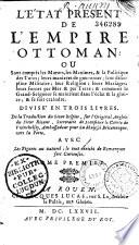 L'Etat présent de l'empire ottoman