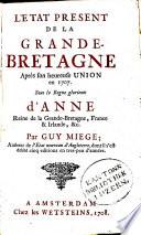 L'état present de la Grande-Bretagne aprés [sic] son heureuse union en 1707