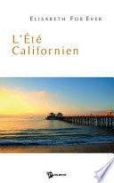 L'Eté Californien