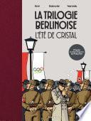 L'été de cristal