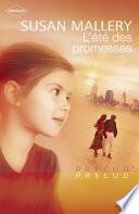 L'été des promesses (Harlequin Prélud')