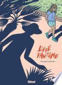 L'été fantôme