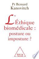 L'ETHIQUE BIOMEDICALE