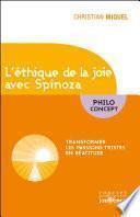 L'éthique de la joie avec Spinoza