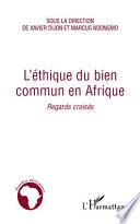 L'éthique du bien commun en Afrique