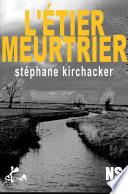 L'étier meurtrier