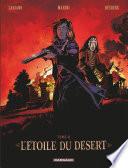 L'Etoile du Désert - Tome 4