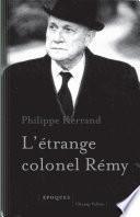 L'étrange colonel Rémy