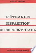 L'étrange disparition du sergent Stahl